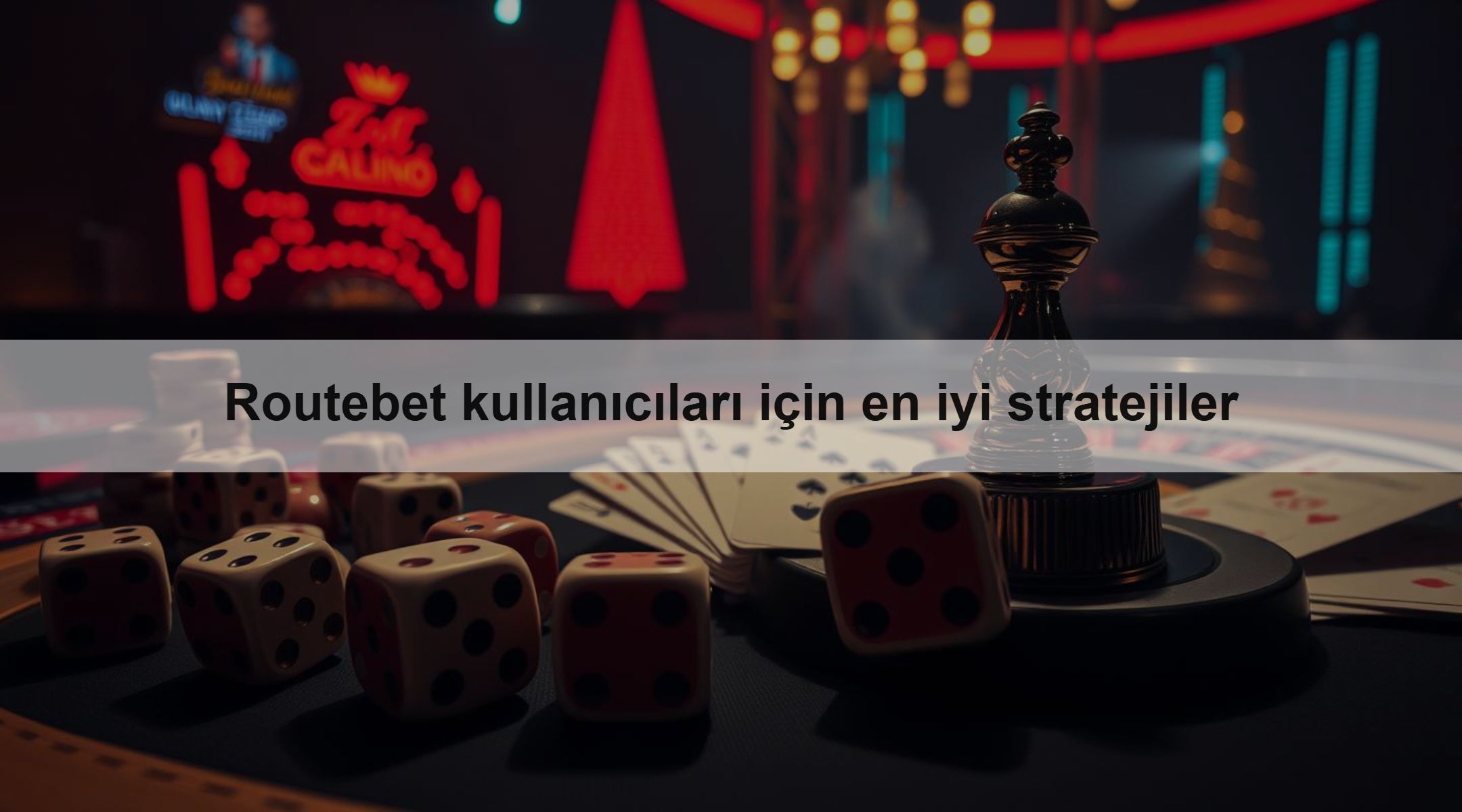 Routebet kullanıcıları için en iyi stratejiler