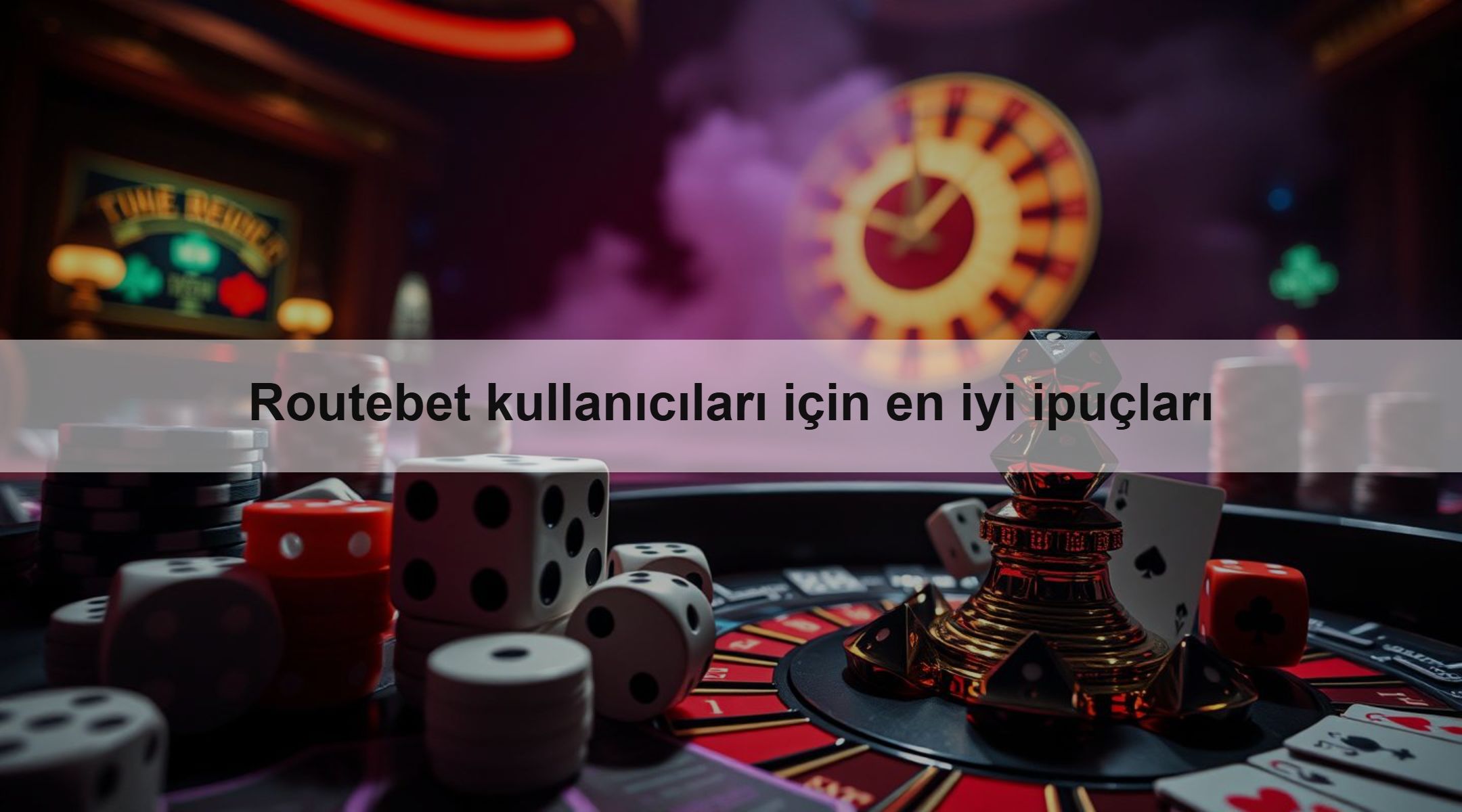 Routebet kullanıcıları için en iyi ipuçları