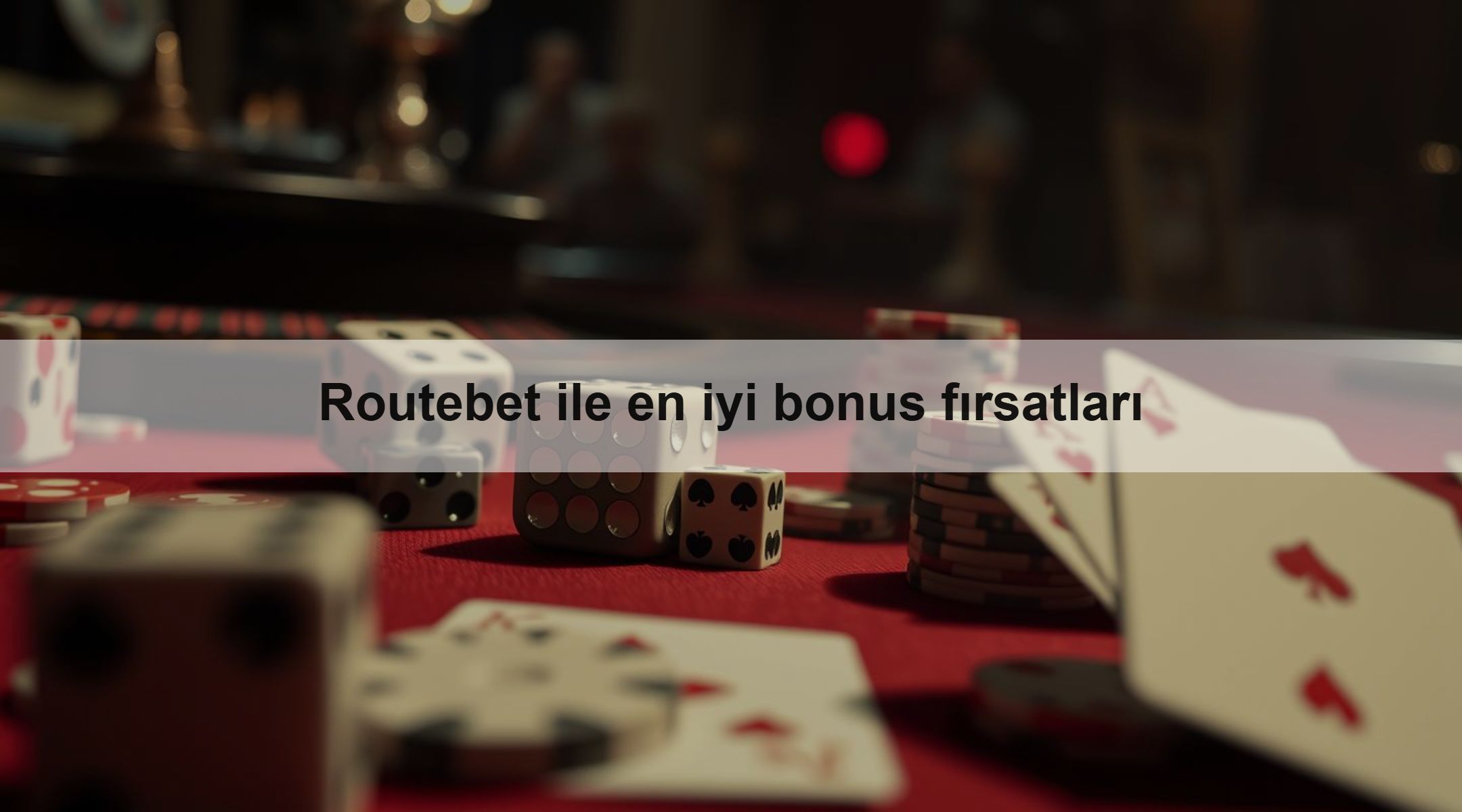 Routebet ile en iyi bonus fırsatları 1 Routebet ile en iyi bonus fırsatları