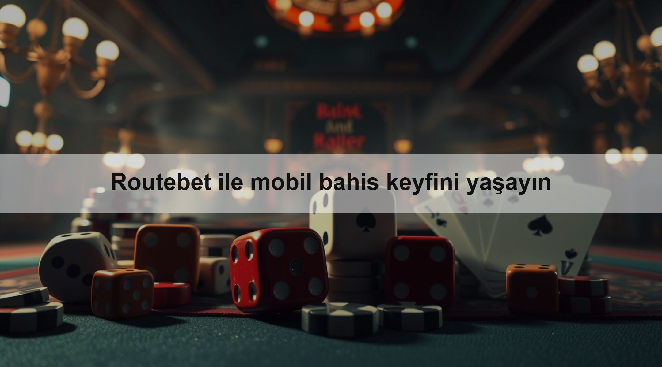 Routebet ile mobil bahis keyfini yaşayın